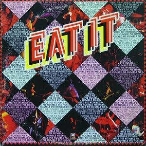 HUMBLE PIE / ハンブル・パイ / EAT IT