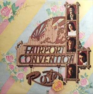 FAIRPORT CONVENTION / フェアポート・コンベンション / ROSIE