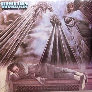 STEELY DAN / スティーリー・ダン / ROYAL SCAM