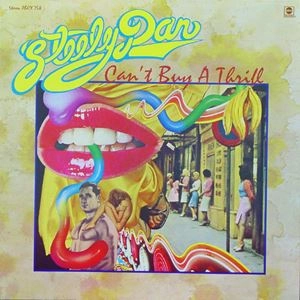 STEELY DAN / スティーリー・ダン / CAN'T BUY A THRILL