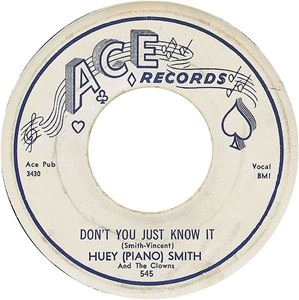 HUEY PIANO SMITH / ヒューイ・ピアノ・スミス / DON'T YOU JUST KNOW IT / HIGH BLOOD PRESSURE