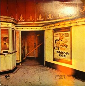 BACKWARDS SAM FIRK / バックワーズ・サム・ファーク / BACKWARDS SAM FIRK & DELTA X / BACKWARDS SAM FIRK &