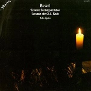 JOHN OGDON / ジョン・オグドン / BUSONI:FANTASIA CONTRAPPUNTISTICA/ FANTASIA SFTER J.S.BACH