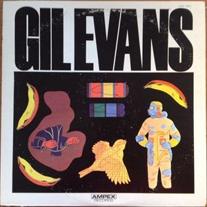 GIL EVANS / ギル・エヴァンス / GIL EVANS
