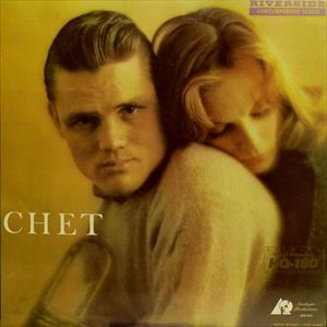 CHET BAKER / チェット・ベイカー / CHET