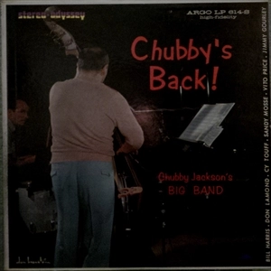 CHUBBY JACKSON / チャビー・ジャクソン / CHUBBY'S BACK