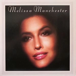 MELISSA MANCHESTER / メリッサ・マンチェスター / MELISSA MANCHESTER