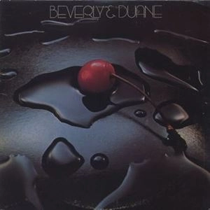 BEVERLY AND DUANE / ビヴァリー・アンド・デュアン / BEVERLY & DUANE