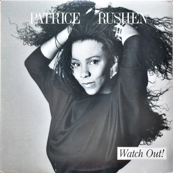 PATRICE RUSHEN / パトリース・ラッシェン / WATCH OUT