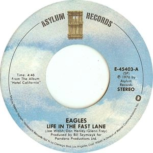 EAGLES / イーグルス / LIFE IN THE FAST LANE