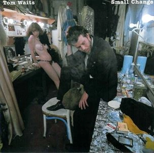 TOM WAITS / トム・ウェイツ / SMALL CHANGE