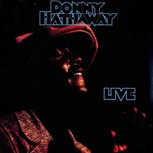 LIVE / DONNY HATHAWAY / ダニー・ハサウェイ / ソウル・ブルース