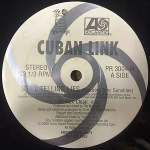 CUBAN LINK / キューバン・リンク / STILL TELLING LIES RIES (RBL MIX)