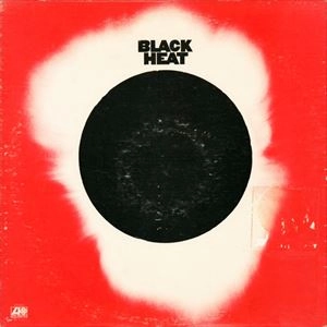 BLACK HEAT / ブラック・ヒート / BLACK HEAT