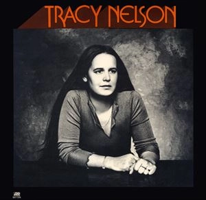 TRACY NELSON / トレイシー・ネルソン / TRACY NELSON