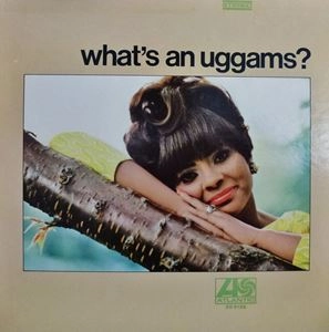LESLIE UGGAMS / WHAT'S AN UGGAMS?