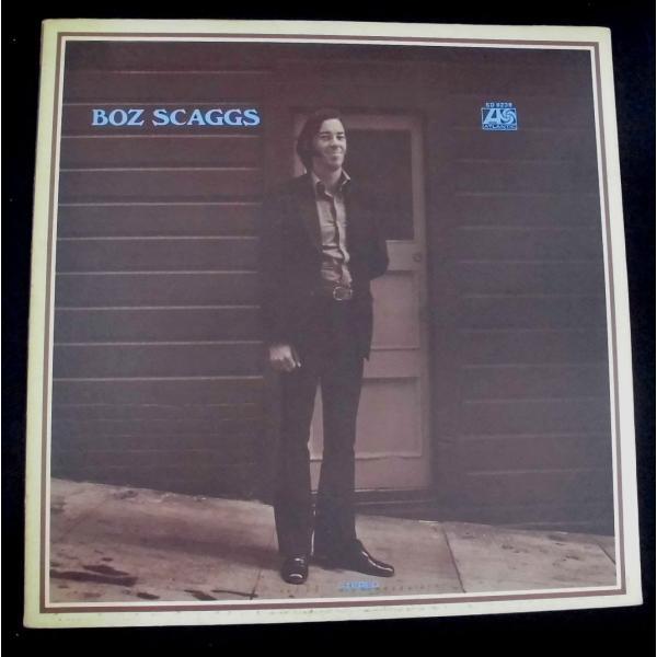 BOZ SCAGGS / ボズ・スキャッグス / BOZ SCAGGS