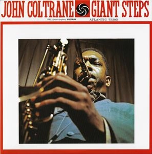 JOHN COLTRANE / ジョン・コルトレーン / GIANT STEPS