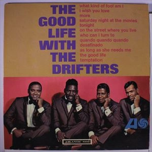 DRIFTERS / ドリフターズ / GOOD LIFE WITH THE DRIFTERS