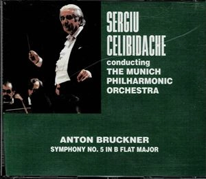 SERGIU CELIBIDACHE / セルジゥ・チェリビダッケ / BRUCKNER: SYMPHONY NO.5 IN B FLAT MAJOR