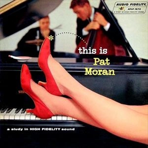 PAT MORAN / パット・モラン / THIS IS