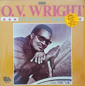 O.V. WRIGHT / オー・ブイ・ライト / NUCLEUS OF SOUL