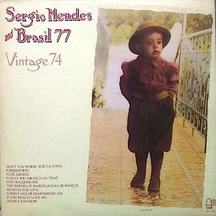 SERGIO MENDES / セルジオ・メンデス / VINTAGE 74
