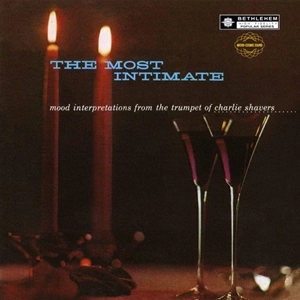 CHARLIE SHAVERS / チャーリー・シェイヴァース / MOST INTIMATE