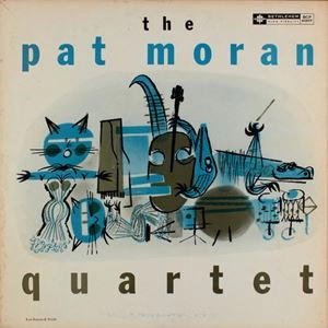 PAT MORAN / パット・モラン / PAT MORAN QUARTET