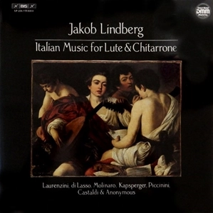 JAKOB LINDBERG / ヤコブ・リンドベルイ / ITALIAN MUSIC FOR LUTE & CHITARRONE