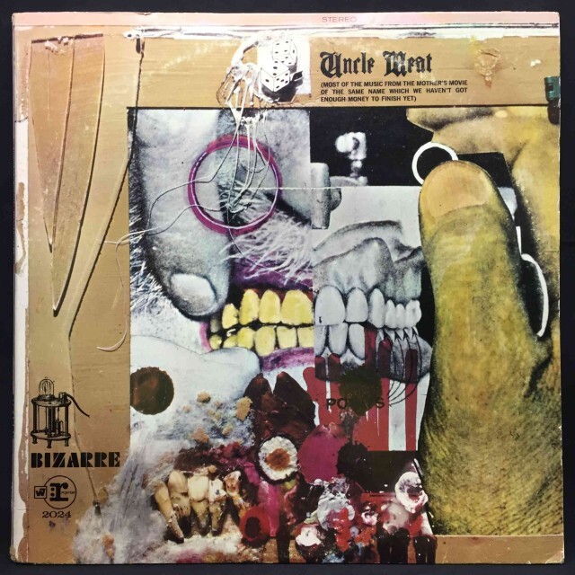 FRANK ZAPPA (& THE MOTHERS OF INVENTION) / フランク・ザッパ / UNCLE MEAT