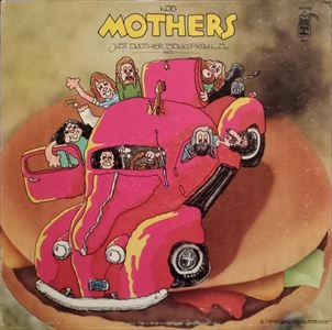 FRANK ZAPPA (& THE MOTHERS OF INVENTION) / フランク・ザッパ / JUST ANOTHER BAND FROM L.A.