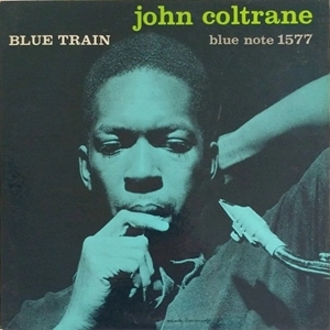 JOHN COLTRANE / ジョン・コルトレーン / BLUE TRAIN
