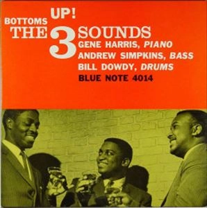 THREE SOUNDS / スリー・サウンズ / BOTTOMS UP!