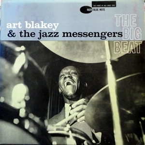 ART BLAKEY / アート・ブレイキー / THE BIG BEAT