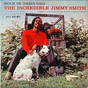 JIMMY SMITH / ジミー・スミス / BACK AT THE CHIKEN SHACK
