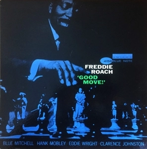 FREDDIE ROACH / フレディ・ローチ / GOOD MOVE