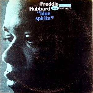 FREDDIE HUBBARD / フレディ・ハバード / BLUE SPRITS