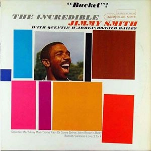 JIMMY SMITH / ジミー・スミス / BUCKET!