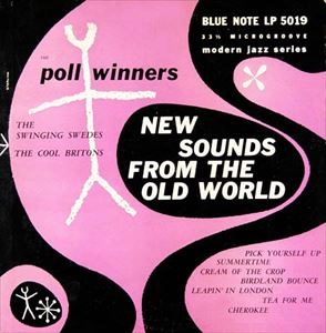 SWINGING SWEDES / COOL BRITONS / NEW SOUNDS FROM THE OLD WORLD (10")