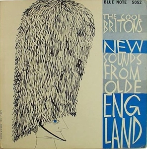 COOL BRITONS / NEW SOUNDS FROM OLDE ENGLAND (10")