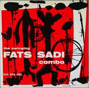 FATS SADI / ファッツ・サディ / THE SWINGING FATS SADI COMBO (10")