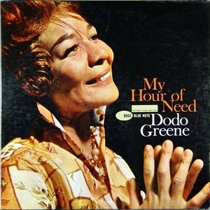 DODO GREENE / ドド・グリーン / MY HOUR OF NEED