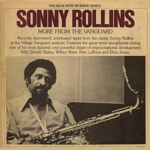 SONNY ROLLINS / ソニー・ロリンズ / MORE FROM THE VANGUARD