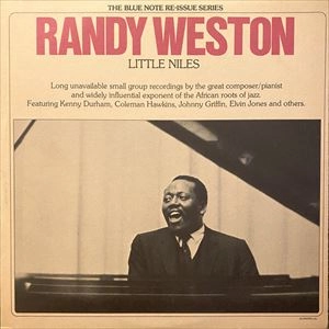 RANDY WESTON / ランディ・ウェストン / LITTLE NILES