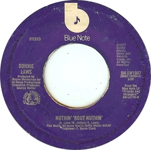 RONNIE LAWS / ロニー・ロウズ / NUTHIN' 'BOUT NUTHIN' / JUST LOVE (7")