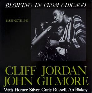 CLIFFORD JORDAN (CLIFF JORDAN) / クリフォード・ジョーダン / BLOWING FROM CHICAGO