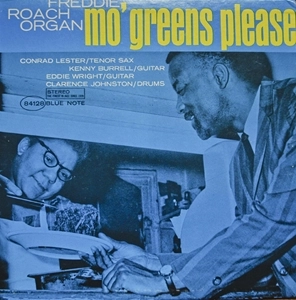 FREDDIE ROACH / フレディ・ローチ / MO' GREENS PLEASE