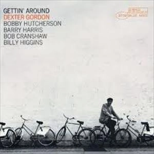 DEXTER GORDON / デクスター・ゴードン / GETTIN' AROUND