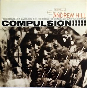 ANDREW HILL / アンドリュー・ヒル / COMPULSION